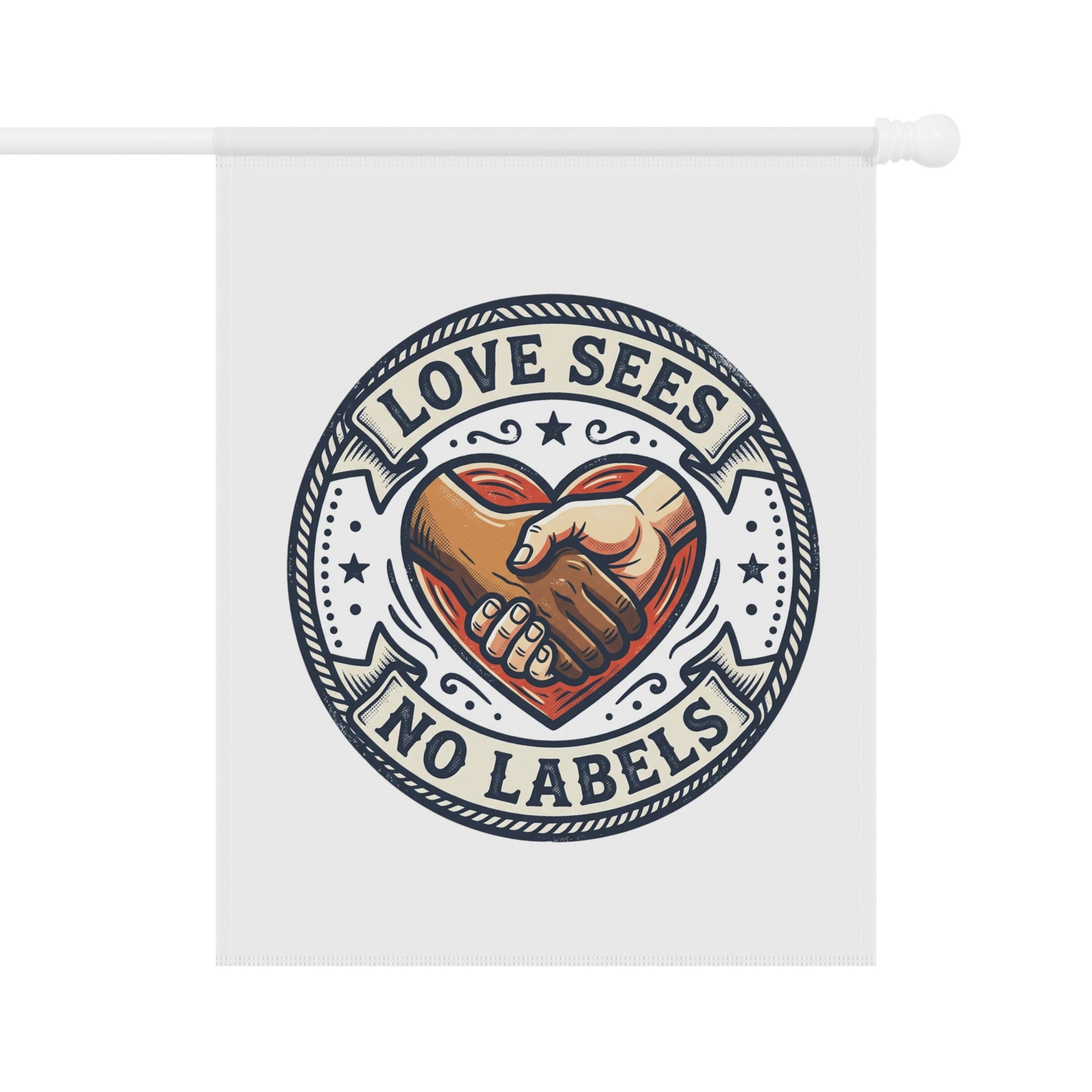 Garden Flag - "Love Sees No Labels" Heart & Hand Unity Decorative Banner