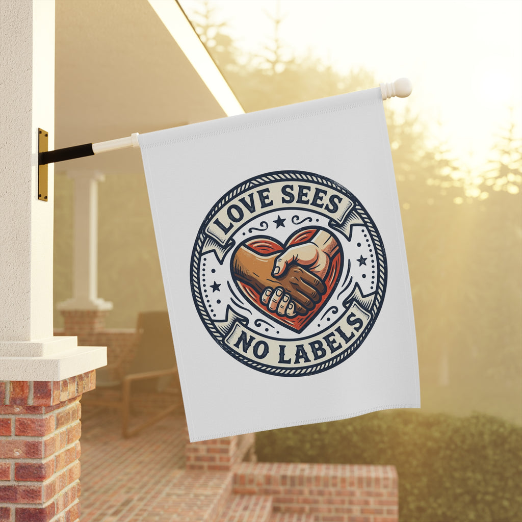 Garden Flag - "Love Sees No Labels" Heart & Hand Unity Decorative Banner
